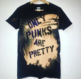 Only Punks Are Pretty