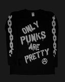 Only Punks Are Pretty